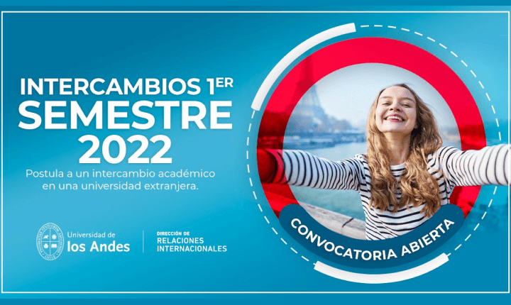 Intercambios UANDES 1er Semestre 2022 